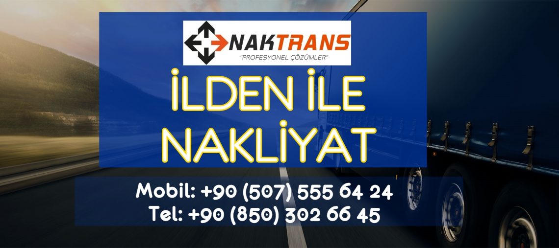 ilden ile nakliyat hizmeti